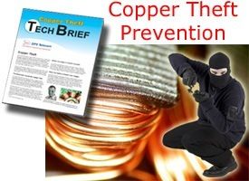 Prevent Copper Thieves From Disrupting Your Daily Operations...