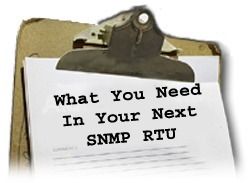 Get The Most From Your SNMP RTU...
